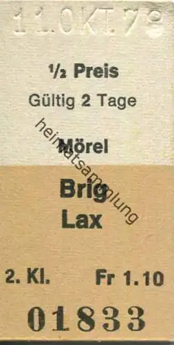 Schweiz - Mörel - Brig Lax - Fahrkarte 1/2 Preis 1978
