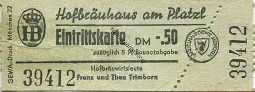 Deutschland - München - Hofbräuhaus am Platzl - Eintrittskarte - Wirtsleute Franz und Thea Trimborn