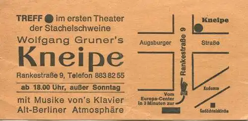 Deutschland - Die Stachelschweine im Europa-Center - Eintrittskarte 1979 - rückseitig Werbung für Wolfgang Gruner 's Kne
