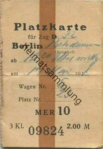 Deutschland - Platzkarte für den D 32 Berlin Potsdamer Bf. Mai 1929 - MER 10 3. Klasse 2.00M