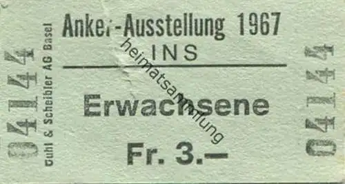 Schweiz - Ins - Anker Ausstellung 1967 - Eintrittskarte