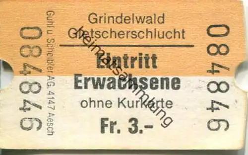 Schweiz - Grindelwald Gletscherschlucht - Eintrittskarte Fr. 3.-