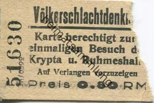 Deutschland - Völkerschlachtdenkmal - Eintrittskarte 0.80 RM