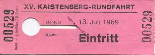 Schweiz - XV. Kaistenberg-Rundfahrt 1969 - Eintrittskarte