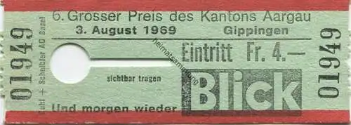 Schweiz - 6. Grosser Preis des Kantons Aargau - Gippingen 1969 - Eintrittskarte