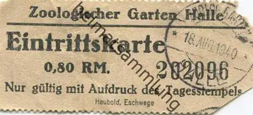 Deutschland - Zoologischer Garten Halle - Eintrittskarte 0,80RM 1940