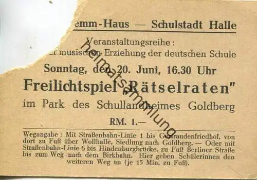 Deutschland - ...emm-Haus - Schulstadt Halle - Eintrittskarte Sonntag 20. Juni 16.30 Uhr - Freilichtspiel "Rätselraten"