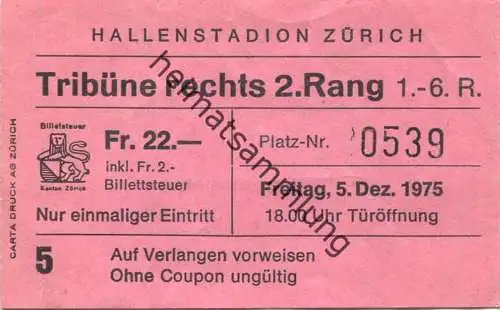 Schweiz - Hallenstadion Zürich - Tribüne - Eintrittskarte Freitag 5. Dez. 1975