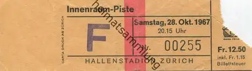 Schweiz - Hallenstadion Zürich - Innenraum-Piste - Eintrittskarte Samstag 28. Okt. 1967