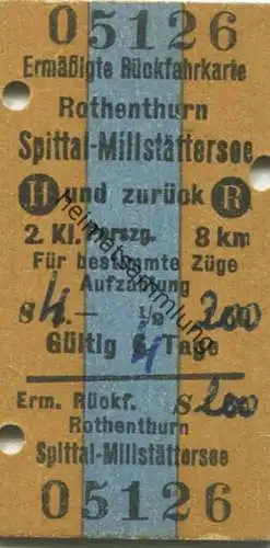 Österreich - Rothenthurn bis Spittal-Millstättersee und zurück - Fahrkarte 1961
