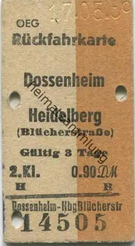 Deutschland - OEG Oberrheinischen Eisenbahn-Gesellschaft AG - Rückfahrkarte - Dossenheim Heidelberg (Blücherstrasse) 2.