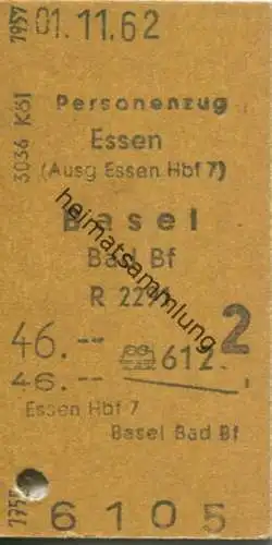 Deutschland - Essen - Basel Bad Bf - Fahrkarte 1962