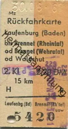Deutschland - Rückfahrkarte - Laufenburg bis Brennet (Rheintal) oder Brennet (Wehratal) oder Waldshut - Rückfahrkarte 19