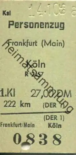 Deutschland - Frankfurt (Main) Köln - Fahrkarte 1. Klasse 1965