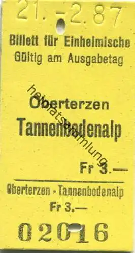 Schweiz - Oberterzen Tannenbodenalp - Billett für Einheimische - Fahrkarte 1987