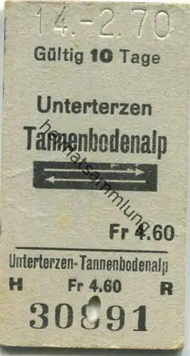 Schweiz - Unterterzen Tannenbodenalp und zurück - Fahrkarte 1970