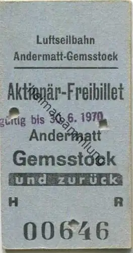 Schweiz - Luftseilbahn Andermatt Gemsstock - Aktionär-Freibillet gültig bis 30. 6. 1970