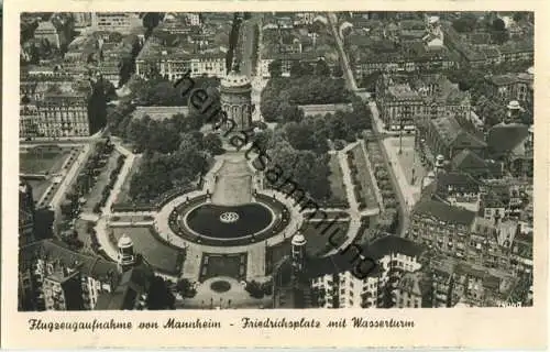 Mannheim - Friedrichsplatz - Wasserturm - Foto-Ansichtskarte - Flugzeugaufnahme