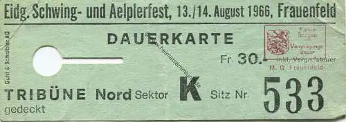 Schweiz - Eidgenössische Schwing- und Aelplerfest 1966 Frauenfeld - Dauerkarte