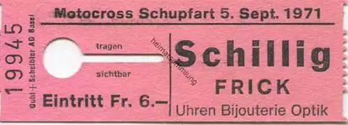 Schweiz - Motocross Schupfart 1971 - Eintrittskarte