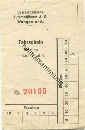 Schweiz - Oberaargauische Automobilkurse AG Wangen a/A. - Fahrschein für eine Fahrt