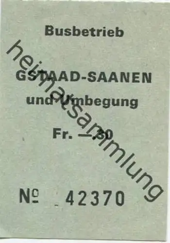 Schweiz - Busbetrieb Gstaad-Saanen und Umgebung - Fahrschein Fr. -.30