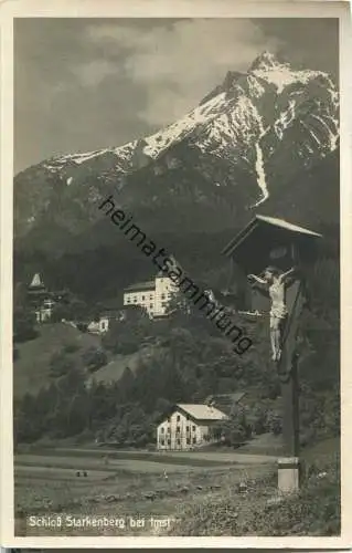 Schloss Starkenberg - Imst in Tirol - Foto-Ansichtskarte