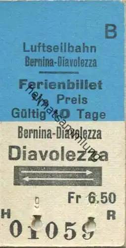 Schweiz - Luftseilbahn Bernina-Diavolezza - Ferienbillet - Fahrkarte 1/2 Preis Fr 6.50
