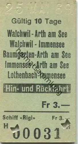 Schweiz - Schiff Rigi - Walchwil Lothenbach - Hin- und Rückfahrt - Fahrkarte 1969
