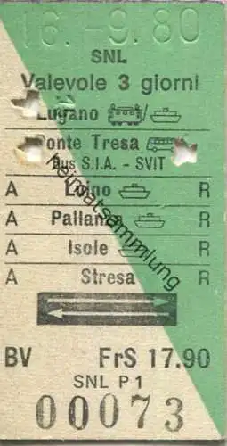 Schweiz - SNL Societa Navigazione Lago Di Lugano - Lugano Ponte Tresa Luino Pallanza Isole Stresa - Fahrkarte 1980