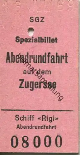 Schweiz - SGZ Schiffahrtsgesellschaft für den Zugersee - Spezialbillet 1969 Abendrundfahrt auf dem Zugersee - Schiff Rig