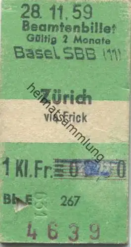 Schweiz - Beamtenbillet - Basel SBB Zürich via Frick - Fahrkarte 1. Kl. 1959
