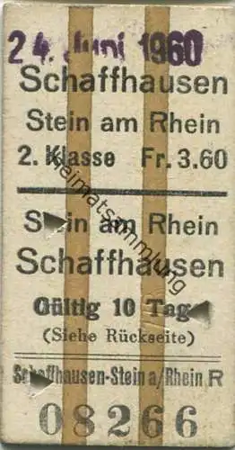 Schweiz - Schaffhausen Stein am Rhein Fahrkarte 1960 - rückseitig Rückfahrt auch mit Bahn von oder nach Stein oder Hemis