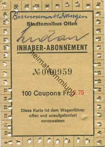 Schweiz - Stadtomnibus Olten - Inhaber-Abonnement Fahrkarte 100 Coupons Fr. 2.75 - rückseitig Werbung Mit Bernheim Olten