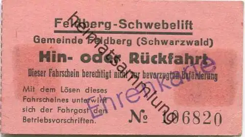 Deutschland - Feldberg-Schwebelift - Gemeinde Feldberg (Schwarzwald) Hin- oder Rückfahrt Ehrenkarte