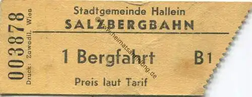 Österreich - Salzbergbahn - Stadtgemeinde Hallein - Fahrschein 1 Bergfahrt