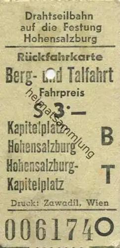 Österreich - Drahtseilbahn auf die Festung Hohensalzburg - Fahrschein Rückfahrkarte Berg- und Talfahrt S. 3.-