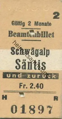 Schweiz - Schwägalp Säntis und zurück - Beamtenbillet - Fahrkarte 1964