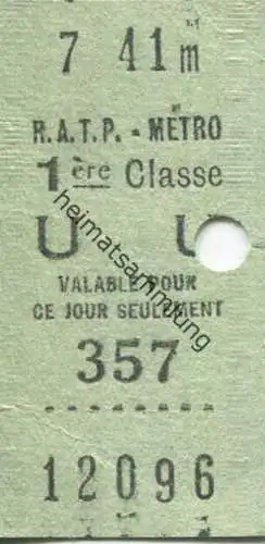 Frankreich - R.A.T.P. Metro - 1ere Classe - Billet Fahrkarte