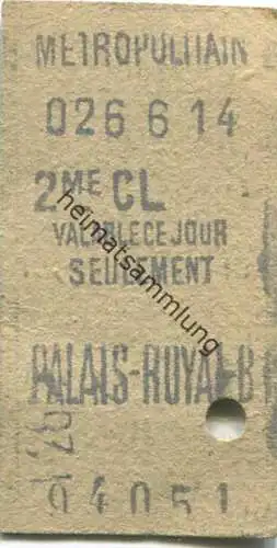 Frankreich - Metropolitain - Palais-Royal - 2me Classe - Billet Fahrkarte