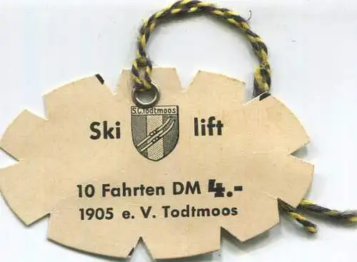 Deutschland - S. C. Todtmoos - Skilift - 10 Fahrten DM 4.-