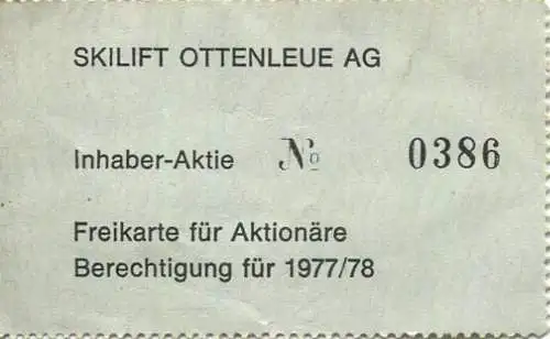 Schweiz - Skilift Ottenleue AG - Inhaber-Aktie - Freikarte für Aktionäre 1978