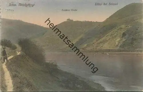 Böhmisches Mittelgebirge - Dubitzer Kirche - Elbtal bei Salesel - Verlag Johannes Leonhardt Dresden gel. 1910