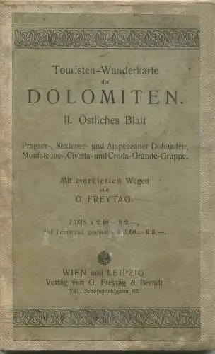 G. Freytag 's Touristen-Wanderkarte der Dolomiten ca. 1900 - II. Östliches Blatt - Maßstab 1:100'000 58cm x 76cm auf Lei