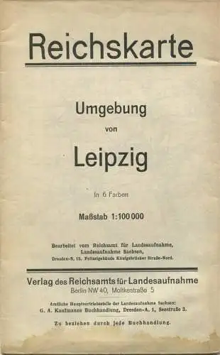 Reichskarte 1925 - Umgebung von Leipzig in 6 Farben - Maßstab 1:100'000 - 68cm x 82cm