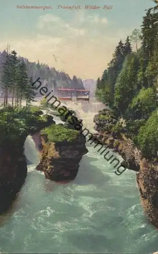 Salzkammergut - Traunfall - Wilder Fall - Verlag F. E. Brandt Gmunden 1912 gel. 1918