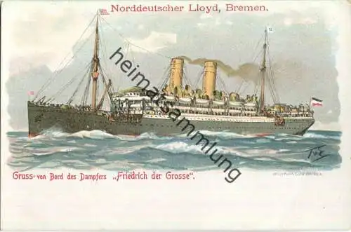 Norddeutscher Lloyd Bremen - Dampfer Friedrich der Grosse