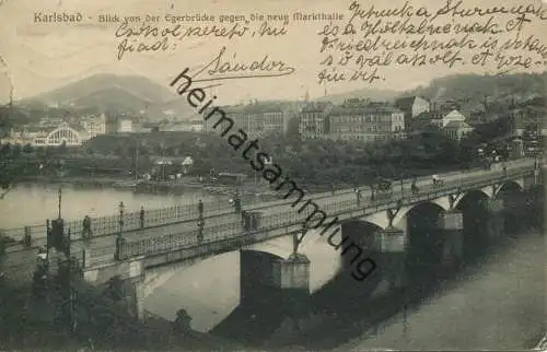 Karlsbad - Blick von der Egerbrücke gegen die neue Markthalle gel. 1914