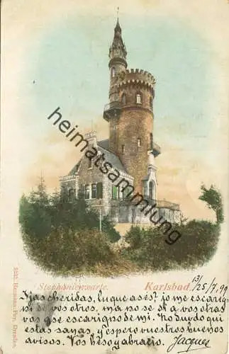 Karlsbad - Stephanienwarte - Verlag Hermann Poy Dresden gel. 1899