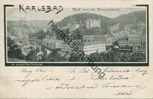 Karlsbad - Blick nach der Parkstrasse - Verlag Tietze Aussig 1898 - gel. 1898